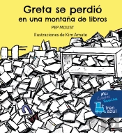 Greta Se Perdio En Una Montaña De Libros