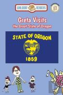 Greta Visits The Great State Of Oregon