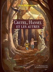 Gretel, Hansel Et Les Autres