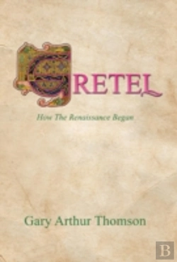 Bertrand.pt - Gretel: How The Renaissance Began
