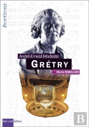 Gretry, André-Ernest-Modeste