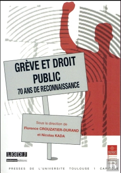 Bertrand.pt - Greve Et Droit Public 70 Ans De Reconnaissance
