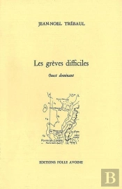 Grèves Difficiles