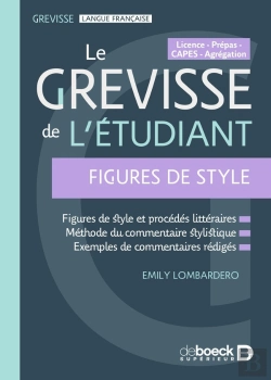 Bertrand.pt - Grevisse De L'Étudiant - Figures De Style : Licence - Prépas - Capes - Agrégation