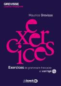 Grevisse : Exercices De Grammaire Française