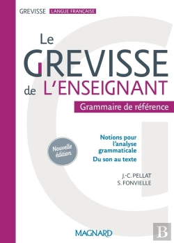 Bertrand.pt - Grevisse Langue Française : Le Grevisse De L'Enseignant : Grammaire De Référence