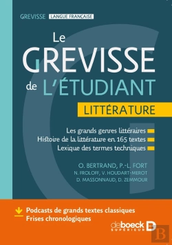 Bertrand.pt - Grevisse : Le Grevisse De L'Étudiant : Littérature - Histoire Littéraire En 175 Textes