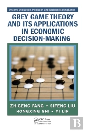Grey Game Theory And Its Applications In Economic Decision-Making