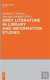 Grey Literature In Library And Information Studies