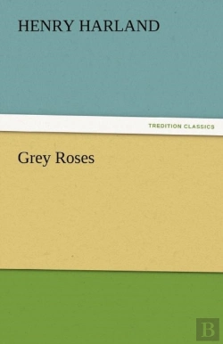 Bertrand.pt - Grey Roses