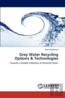 Grey Water Recycling Options & Technologies