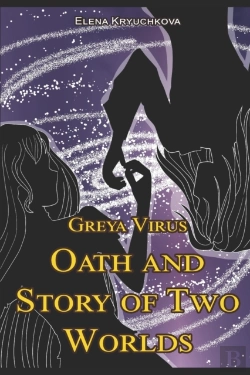 Bertrand.pt - Greya Virus. Oath And Story Of Two Worlds