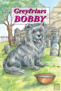 Bertrand.pt - Greyfriars Bobby - The Story Of An Edinburgh Dog