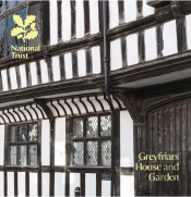 Greyfriars House And Garden, Worcestershire