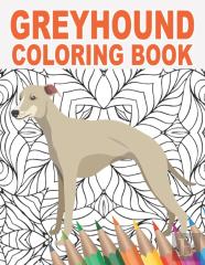 Greyhound Coloring Book