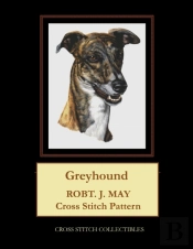 Greyhound: Robt. J. May Cross Stitch Pat