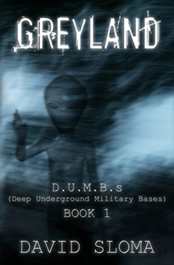 Bertrand.pt - Greyland: D.U.M.B.S (Deep Underground Military Bases) - Book 1