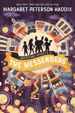 Bertrand.pt - Greystone Secrets #3: The Messengers