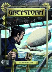 Greystorm Tome 2 : Le Géant Des Cieux