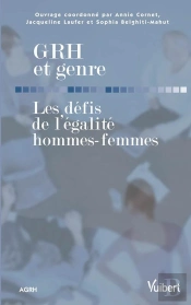 Grh Et Genre ; Les Défis De L'Égalité Hommes / Femmes