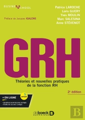 Grh : Théories Et Nouvelles Pratiques De La Fonction Rh