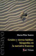 Griales Y Tierras Baldías: Búsquedas En La Narrativa Frances