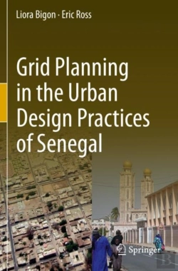 Bertrand.pt - Grid Planning In The Urban Design Practices Of Senegal