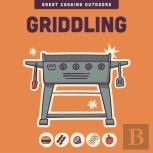 Griddling