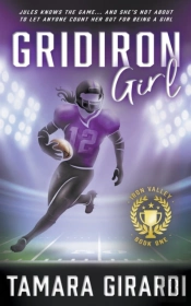 Gridiron Girl: A Ya Contemporary Sports