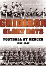 Gridiron Glory Days