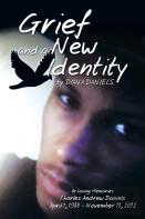 Grief And A New Identity
