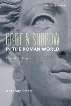 Bertrand.pt - Grief And Sorrow In The Roman World