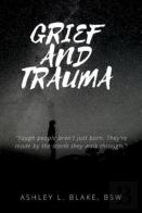 Grief And Trauma