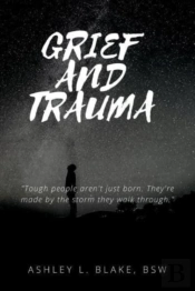 Grief And Trauma