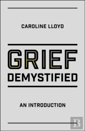 Grief Demystified