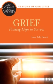 Grief, Finding Hope In Sorrow