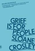 Grief Is For People