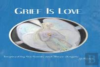 Grief Is Love