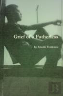 Grief Of A Fatherless