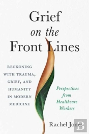 Grief On The Frontlines
