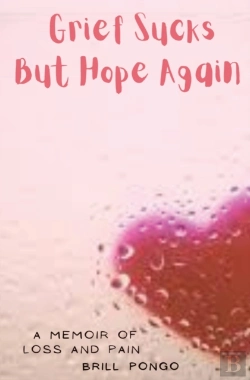 Bertrand.pt - Grief Sucks But Hope Again