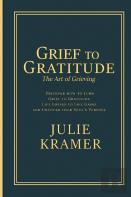 Grief To Gratitude