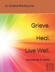 Grieve. Heal. Live Well.