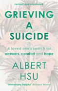 Grieving A Suicide
