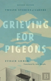 Grieving For Pigeons, Revised Edition