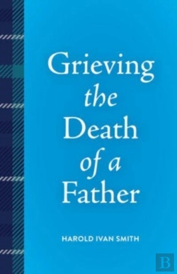 Bertrand.pt - Grieving The Death Of A Father