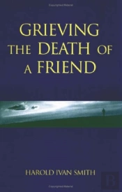 Grieving The Death Of A Friend
