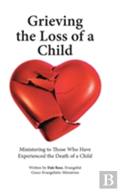 Grieving The Loss Of A Child