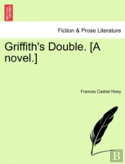 Bertrand.pt - Griffith'S Double. (A Novel.)