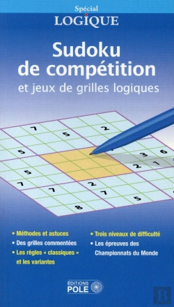 Bertrand.pt - Grilles Logiques Et Sudoku De Compétition ; Les Grilles Du Championnat Du Monde